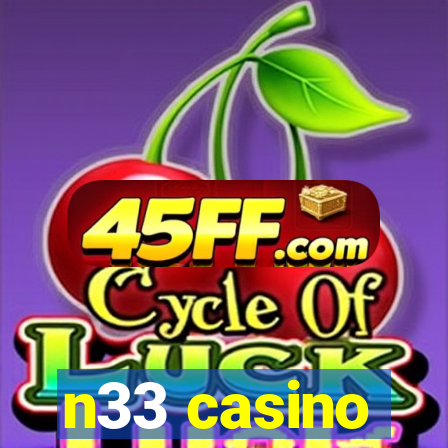 n33 casino